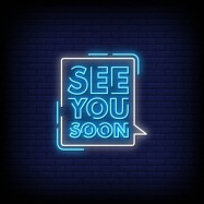 see-you-soon-neon-signs-style-text_118419-1861